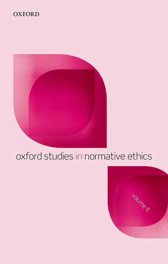 Oxford Studies in Normative Ethics, Volume 6 book cover