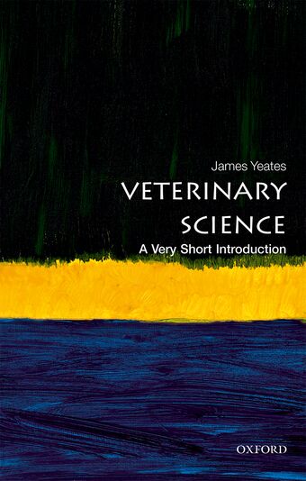 Veterinary Science A Very Short Introduction book cover