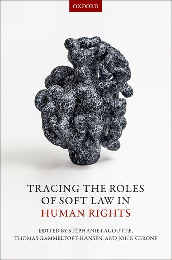 Tracing the Roles of Soft Law in Human Rights book cover