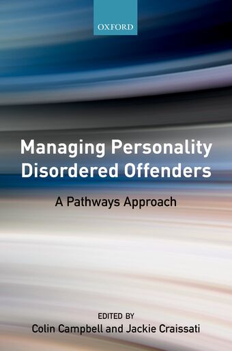 Managing Personality Disordered Offenders book cover