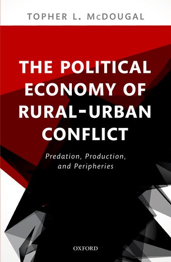 The Political Economy of Rural-Urban Conflict book cover