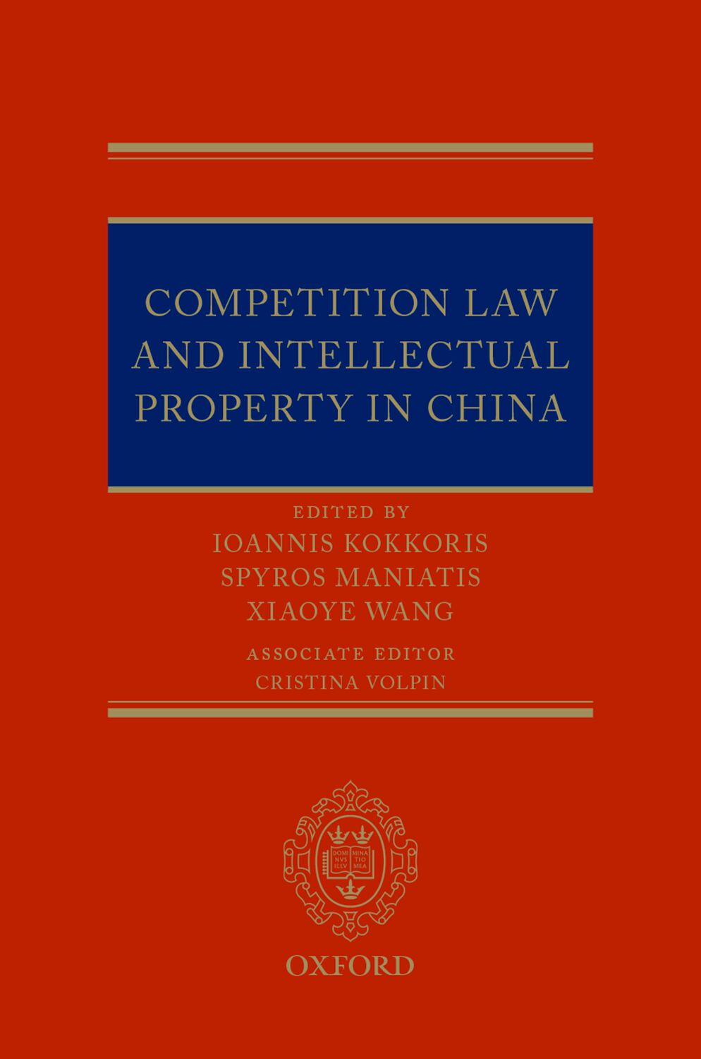 Competition Law and Intellectual Property in China book cover