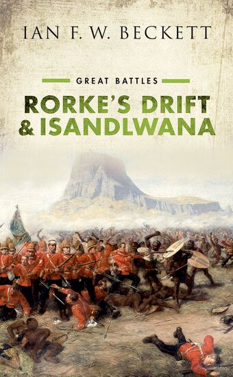 Rorke's Drift and Isandlwana Great Battles book cover