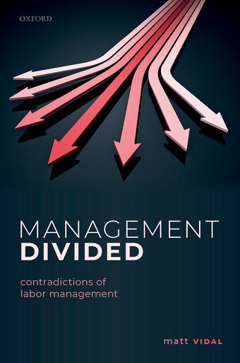 Management Divided Contradictions of Labor Management book cover