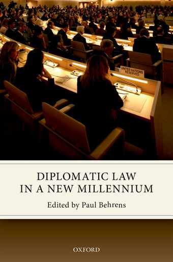 Diplomatic Law in a New Millennium book cover