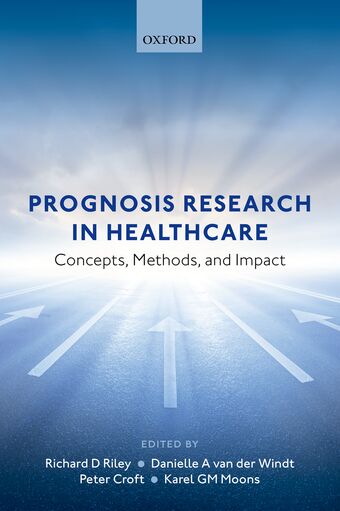 Prognosis Research in Health Care book cover