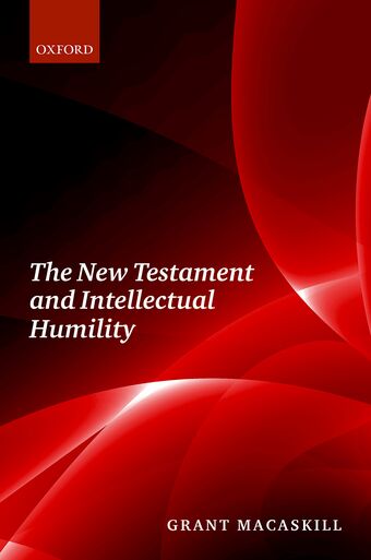 The New Testament and Intellectual Humility book cover