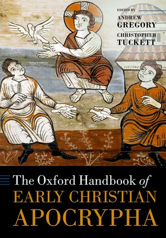 The Oxford Handbook of Early Christian Apocrypha book cover