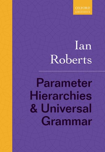 Parameter Hierarchies and Universal Grammar book cover