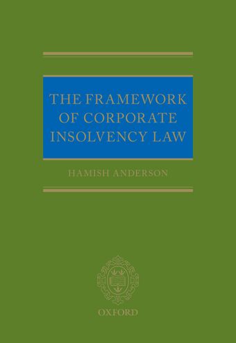 The Framework of Corporate Insolvency Law book cover