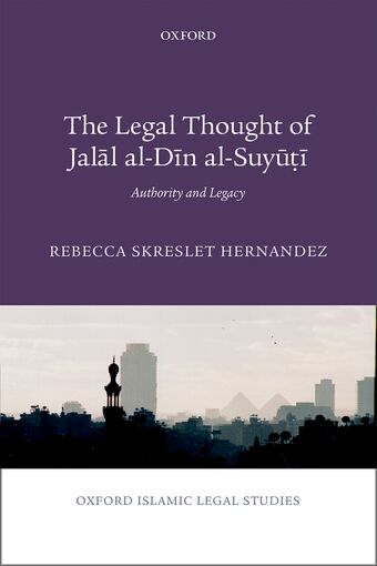 The Legal Thought of Jalal al-Din al-Suyuti book cover