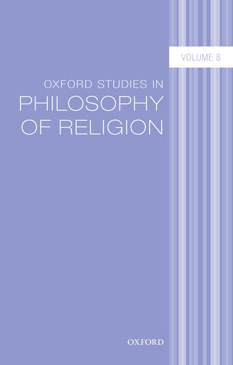 Oxford Studies in Philosophy of Religion, Volume 8 book cover