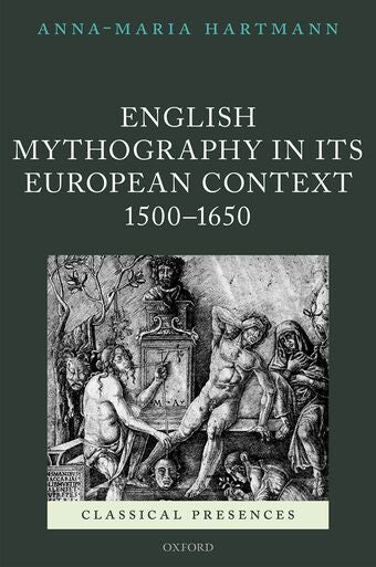 English Mythography in its European Context, 1500-1650 book cover