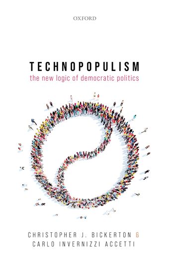 Technopopulism The New Logic of Democratic Politics book cover