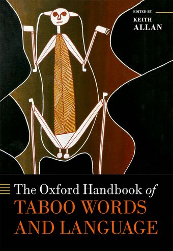 The Oxford Handbook of Taboo Words and Language book cover