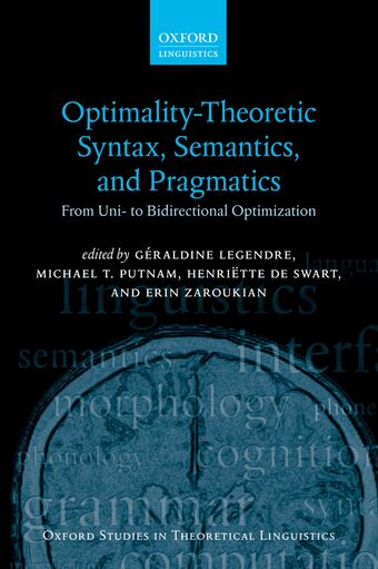 Optimality Theoretic Syntax, Semantics, and Pragmatics book cover