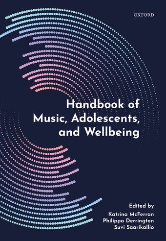 Handbook of Music, Adolescents, and Wellbeing book cover