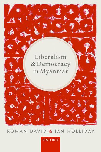 Liberalism and Democracy in Myanmar book cover