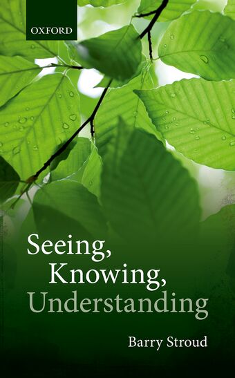 Seeing, Knowing, Understanding book cover