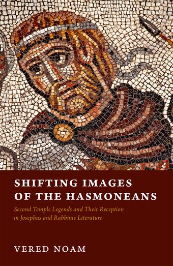 Shifting Images of the Hasmoneans book cover