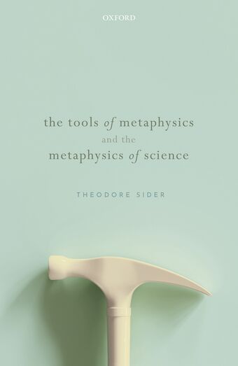The Tools of Metaphysics and the Metaphysics of Science book cover