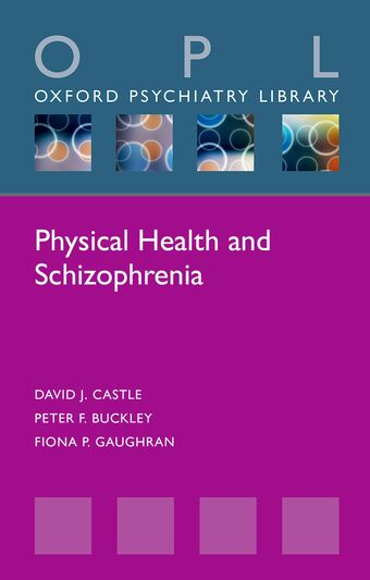 Physical Health and Schizophrenia book cover