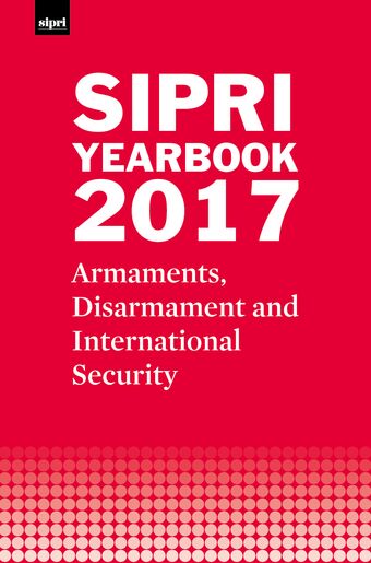 SIPRI Yearbook 2017 Armaments, Disarmament and International Security book cover