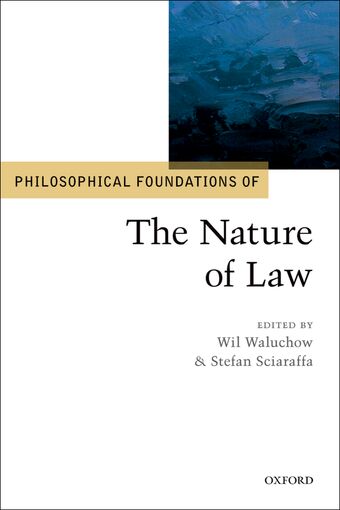 Philosophical Foundations of the Nature of Law book cover