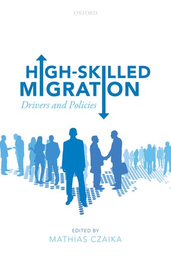 High-Skilled Migration Drivers and Policies book cover