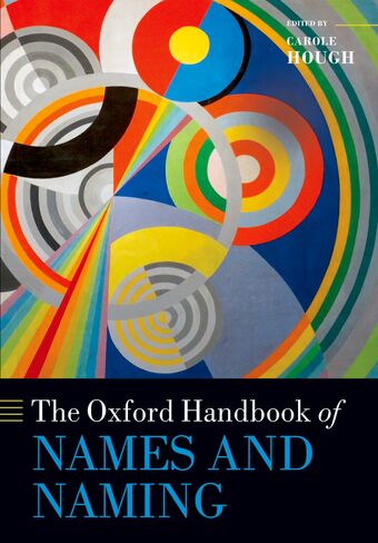 The Oxford Handbook of Names and Naming book cover