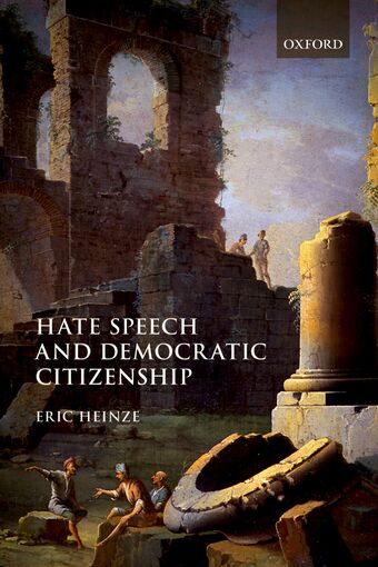 Hate Speech and Democratic Citizenship book cover