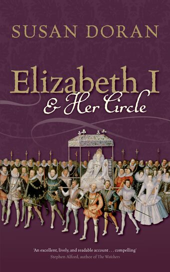 Elizabeth I and Her Circle book cover