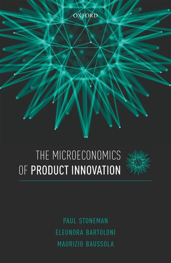The Microeconomics of Product Innovation book cover
