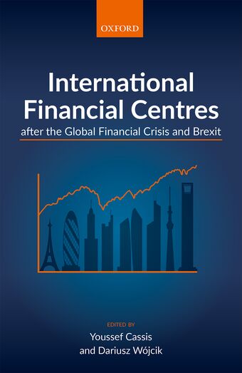 International Financial Centres after the Global Financial Crisis and Brexit book cover