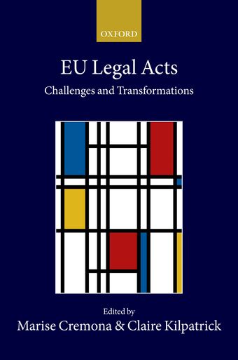 EU Legal Acts Challenges and Transformations book cover
