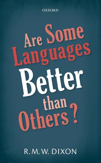 Are Some Languages Better than Others? book cover