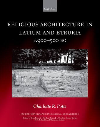 Religious Architecture in Latium and Etruria, c. 900-500 BC book cover