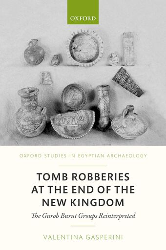 Tomb Robberies at the End of the New Kingdom book cover
