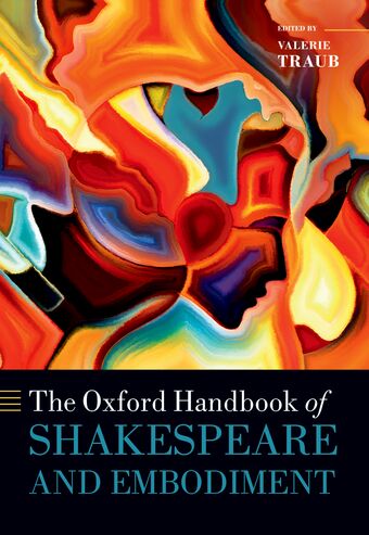 The Oxford Handbook of Shakespeare and Embodiment book cover