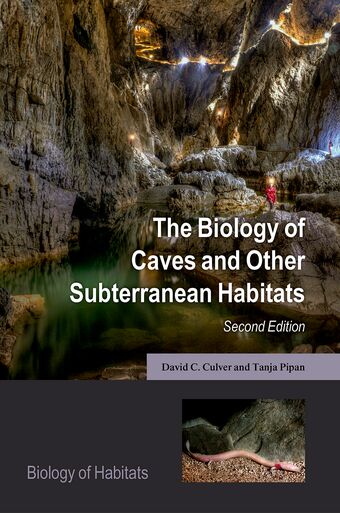 The Biology of Caves and Other Subterranean Habitats book cover