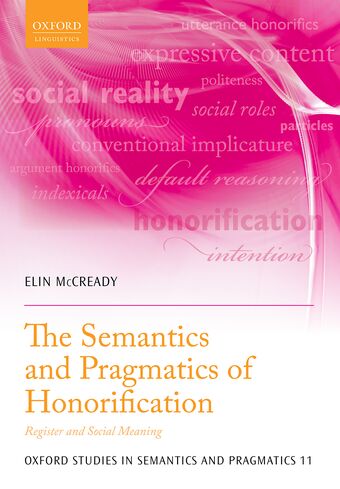 The Semantics and Pragmatics of Honorification book cover
