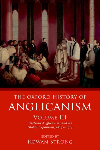 The Oxford History of Anglicanism, Volume III book cover
