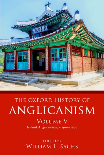 The Oxford History of Anglicanism, Volume V book cover