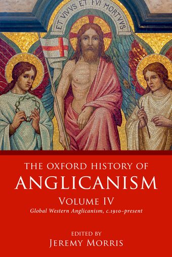 The Oxford History of Anglicanism, Volume IV book cover