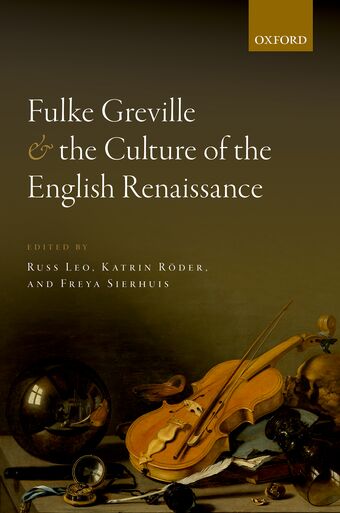 Fulke Greville and the Culture of the English Renaissance book cover