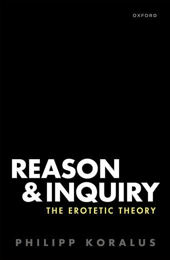 Reason and Inquiry The Erotetic Theory book cover