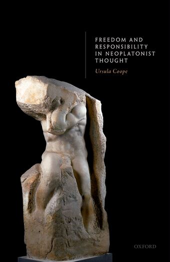 Freedom and Responsibility in Neoplatonist Thought book cover