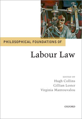 Philosophical Foundations of Labour Law book cover