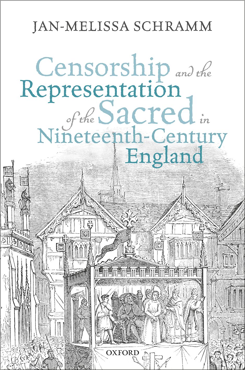 Censorship and the Representation of the Sacred in Nineteenth-Century England book cover