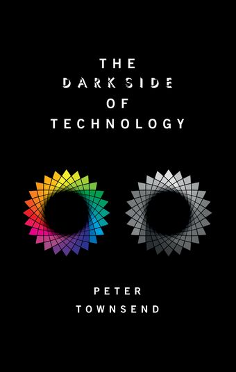 The Dark Side of Technology book cover